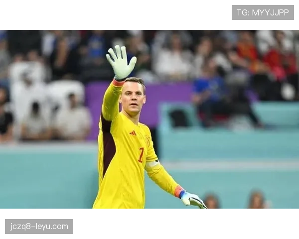 诺伊尔状态强势回暖，德国门神再掀足坛热潮