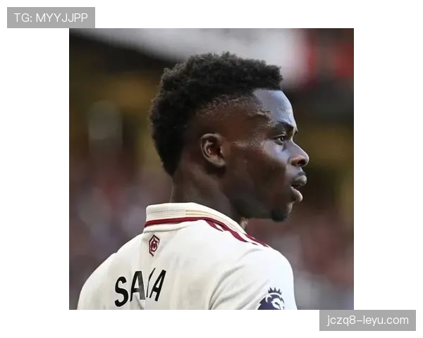 萨卡全力以赴为阿森纳争取胜利展现坚定决心