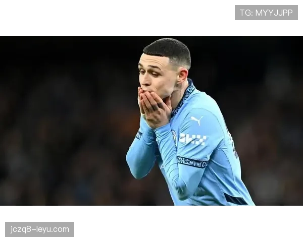 福登表现稳定性争议:高光与低迷背后的原因 福登表现稳定性争议:高光与低迷背后的原因